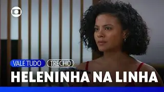 Chantagista, Fátima liga para Heleninha diante de Odete para pressioná-la | Vale Tudo | TV Globo
