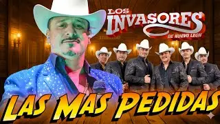 Los Invasores de Nuevo Leon Corridos Mix 2025 🎶Mix de Puras Viejitas Pa’ Pistear