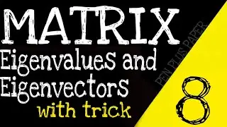 Eigenvalue and eigenvectors || how to find eigenvalue and eigenvectors || characteristic matrix ||