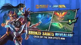 MLBB &times; Saint Seiya Collab Revamp | Bronze Saints Skins | Mobile Legends: Bang Bang