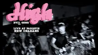 HIGH - EVIL GENE - live at Parisite Skate Park, New Orleans June 6, 2021