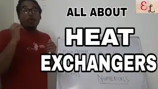 HEAT EXCHANGERS | NUMERICALS | INTERVIEWS | GATE | TYPES | LMTD | PLATE AND FRAME | SHELL AND TUBE