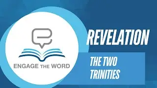 27. The Two Trinities