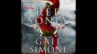 Red Sonja: Consumed - Gail Simone