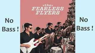 Introducing the Fearless Flyers ► Vulfpeck ◄🎸► No Bass Guitar ◄🟢 Clic 👍🟢