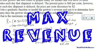 Maximum Revenue Quadratic Word Problems