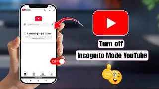 How to Turn Off Incognito Mode on YouTube | Disable YouTube Incognito (Android & iPhone)