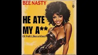 He Ate My A** (It Felt Like a Kiss) / Banned 1960s Song