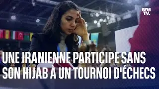 L'Iranienne Sara Khadem participe sans son hijab &agrave; un tournoi d'&eacute;checs international