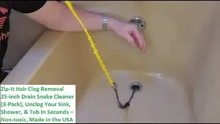 How to Unclog your Drain in Seconds! Zip-It Hair Clog Removal 25-inch Drain Snake Cleaner, 3 Pack