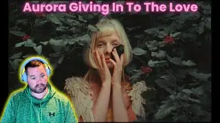 AURORA - Giving In To The Love Reaction!  BEAUTIFUL!
