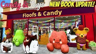 Big New Update in Candy & Toys Store Simulator! New Books, Shelves, Toys and Decor! Ep 7