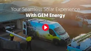 Your Seamless Solar Experience With GEM Energy