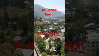 The Banihal Town 💞