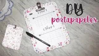 DIY Portapapeles / Clipboards