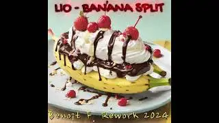 Lio - Banana Split Rework 2024 par Beno&icirc;t Fourcade (Makina Happy Hardcore Version)
