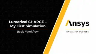 Intro to a Typical Workflow Using Ansys Lumerical Charge &mdash; Lesson 1