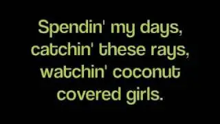 Sun Tan City-  Luke Bryan(Lyrics)