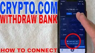 🔴🔴 How To Add Connect a Withdraw Bank To Crypto.com ✅ ✅