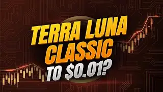 Crypto: Can Luna Classic Reach 1 cent? (Explained with Animations)