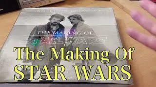 Making of Star Wars: Definitive Story Behind the Original Film by J W Rinzler #starwars #booktube