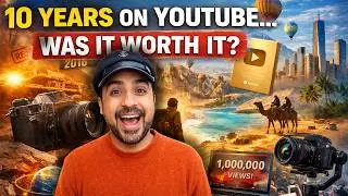 🔥 MY 10 YEARS ON YOUTUBE AS A TRAVEL VLOGGER | Real Journey