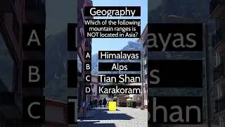 Which of the following mountain ranges is NOT located in Asia?