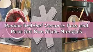 Review Redchef Ceramic Pots and Pans Set Non Stick, Nonstick Kitchen Cookware Sets, Non Toxic Detach