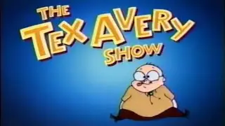 The Tex Avery Show | Opening & Closing Titles | 1999