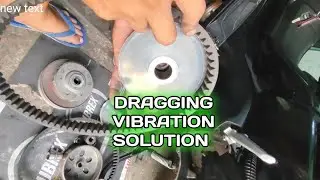 DRAGGING VIBRATION SOLVED !!100% TANGGAL YAN