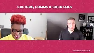 Culture, Comms & Cocktails - Shereen Daniels, HR Rewired