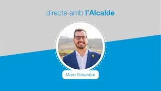 Directe amb l'alcalde. Sessió del 2 de desembre de 2025