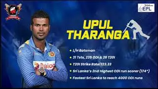 Everest premium league ( EPL) New update #Upul Tharanga Singed