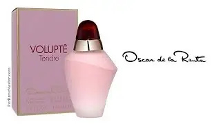 Volupte Tendre New Oscar de la Renta Fragrance