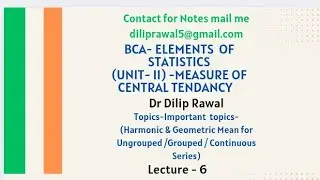BCA-Elements of Statistics/(Unit-II)/Measure  Central Tendancy/Topic- #Harmonic/#Geometric Mean.