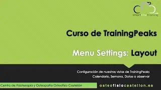 05 - Menú Settings: Layout Settings de TrainingPeaks por Smart Bike Training