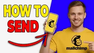 How To Send An Email Campaign In Mailchimp (Basic Guide 2026)