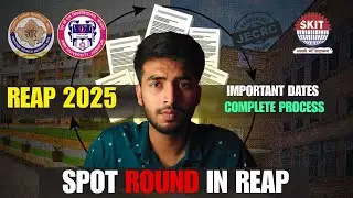 REAP 2025 Spot Round Full Details 🔥 | Important Dates & Process Explained!