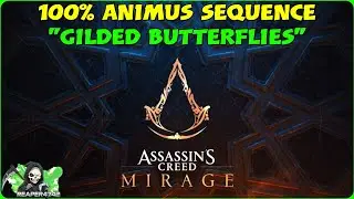 Gilded Butterflies Animus Sequence in Assassins Creed Mirage