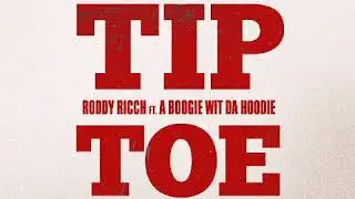 Roddy Ricch - Tip Toe Ft. A Boogie Wit Da Hoodie (Remix)