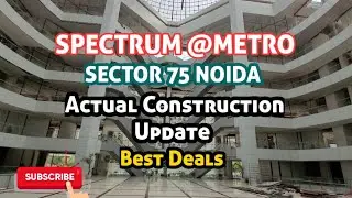 Spectrum Metro Sector 75 Noida || Ready To Move In Retail Shops in Central Noida ☎️: 9911668551