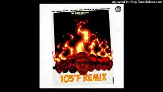KEVVO - 105 F (Full Remix) FT. Farruko, Chencho Corleone, Arc&aacute;ngel, Myke Towers, Darell y m&aacute;s