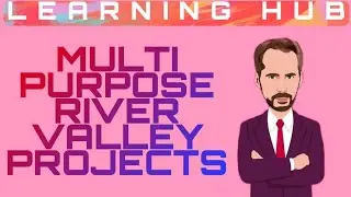 CLASS 10 II GEOGRAPHY II MULTI-PURPOSE RIVER PROJECTS