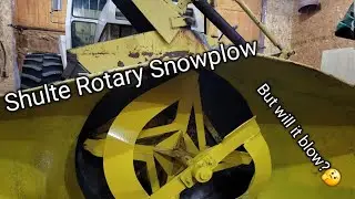 Schulte Rotary Snow Plow....Forging into Winter