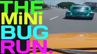 VW LiFE | THE MINI BUG RUN | MRS. O & VWCP PANGASiNAN EAST