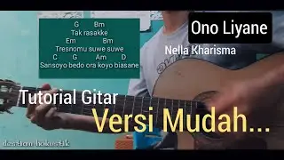 Tutorial Gitar Ono Liyane - Nella Kharisma | Kunci Gitar Ono Liyane - Nella Kharisma