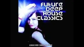 Future Deep House Classics (Djkee)