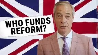 Who Funds Reform UK? How A Handful of Donors Power Farage's Party