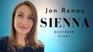 Review of SIENNA by Jon Renau in Rootbeer Float 12/30BT