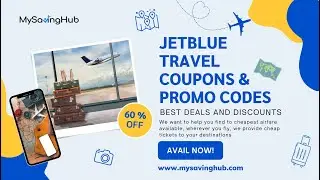 JetBlue Travel Promo Codes | MySavingHub travel promo code